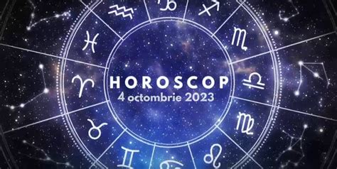 horoscop 4 octombrie 2023 pro tv